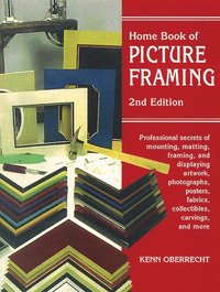 bokomslag Home Book of Picture Framing: 2nd Edition