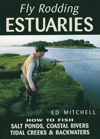 bokomslag Fly Rodding Estuaries