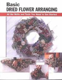 bokomslag Basic Dried Flower Arranging