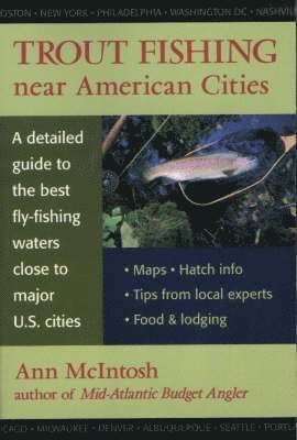 Trout Fishing Near American Cities