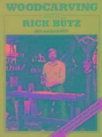 bokomslag Woodcarving With Rick Butz