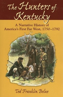 The Hunters of Kentucky 1