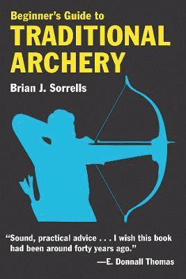 bokomslag Beginner's Guide to Traditional Archery