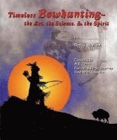 Timeless Bowhunting 1