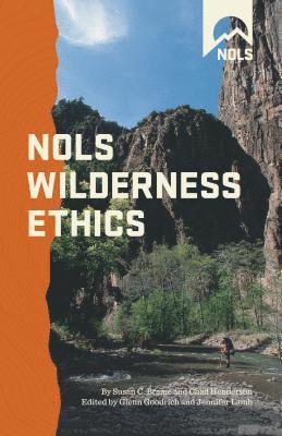 bokomslag Nols Wilderness Ethics