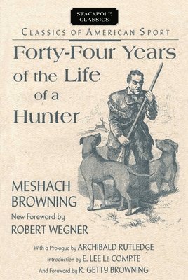 Fourty-Four Years Life of Hunter 1