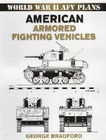 bokomslag American Armored Fighting Vehicles