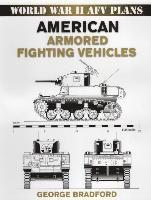 American Armored Fighting Vehicles