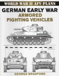 bokomslag German Early War Armored Fighting Vehicles