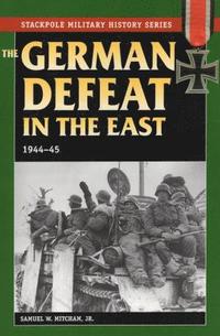 bokomslag German Defeat in the East