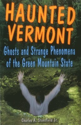 Haunted Vermont 1