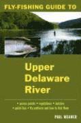 Paul Weamer - Fly-Fishing Guide to the Upper Delaware River, Häftad