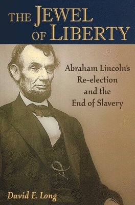 David E. Long, David E Long - Jewel of Liberty, Häftad