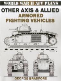 bokomslag Other Axis & Allied Armored Fighting Vehicles