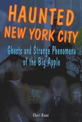 Haunted New York City 1