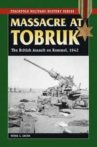 bokomslag Massacre at Tobruk