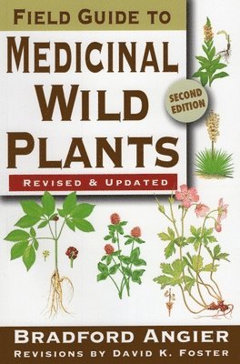 Field Guide to Medicinal Wild Plants 1