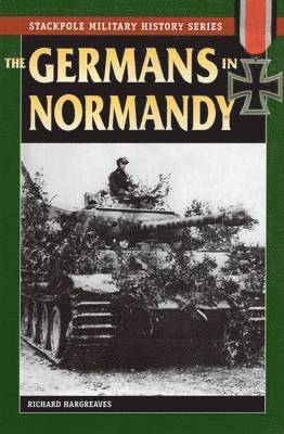 bokomslag The Germans in Normandy