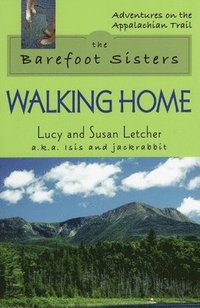 bokomslag The Barefoot Sisters: Walking Home