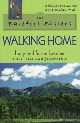 bokomslag The Barefoot Sisters: Walking Home