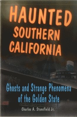 bokomslag Haunted Southern California