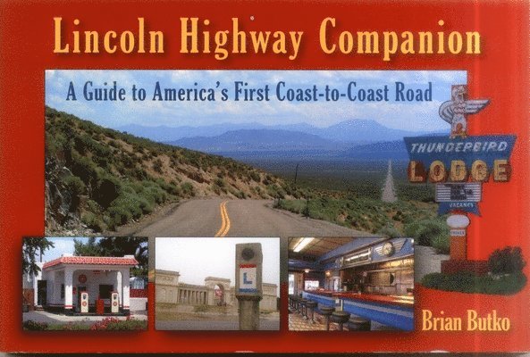 Lincoln Highway Companion 1