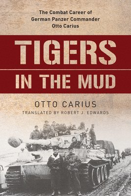 bokomslag Tigers in the Mud