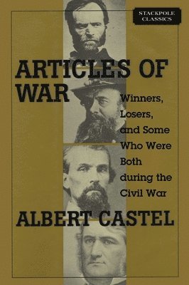 Albert S. Castel - Articles of War, Häftad