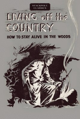 bokomslag Living off the Country
