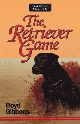 bokomslag Retriever Game
