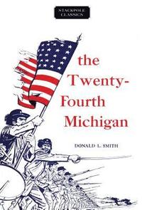 bokomslag Twenty-Fourth Michigan
