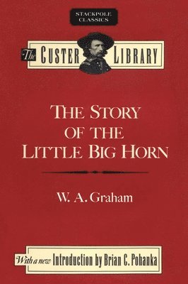 Story of the Little Big Horn
