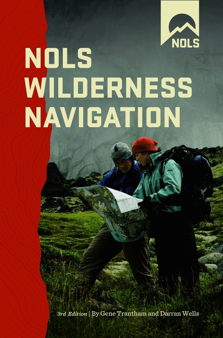 NOLS Wilderness Navigation