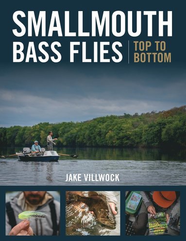 bokomslag Smallmouth Bass Flies Top to Bottom