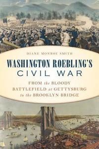 bokomslag Washington Roebling's Civil War