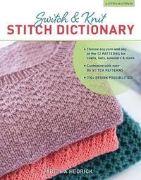 bokomslag Switch & Knit Stitch Dictionary