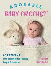 bokomslag Adorable Baby Crochet