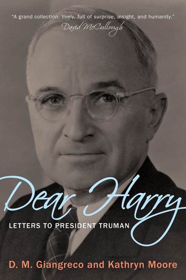D. M. Giangreco, Kathryn Moore - Dear Harry, Häftad