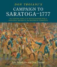 bokomslag Don Troiani's Campaign to Saratoga - 1777
