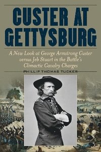 bokomslag Custer at Gettysburg