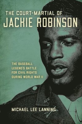 bokomslag Court-Martial of Jackie Robinson