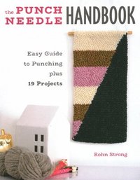 bokomslag The Punch Needle Handbook