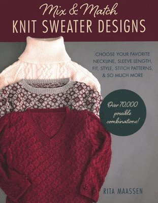 Mix and Match Knit Sweater Designs 1