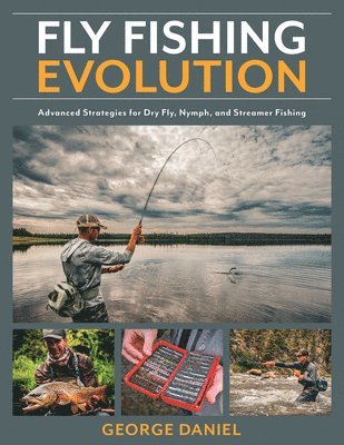 Fly Fishing Evolution 1