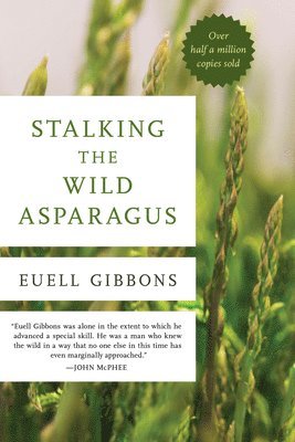 Stalking The Wild Asparagus 1