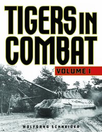 bokomslag Tigers in Combat