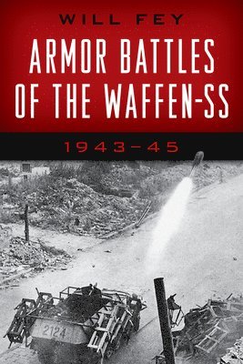 Armor Battles of the Waffen SS 1