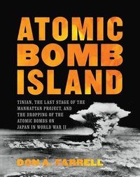 bokomslag Atomic Bomb Island