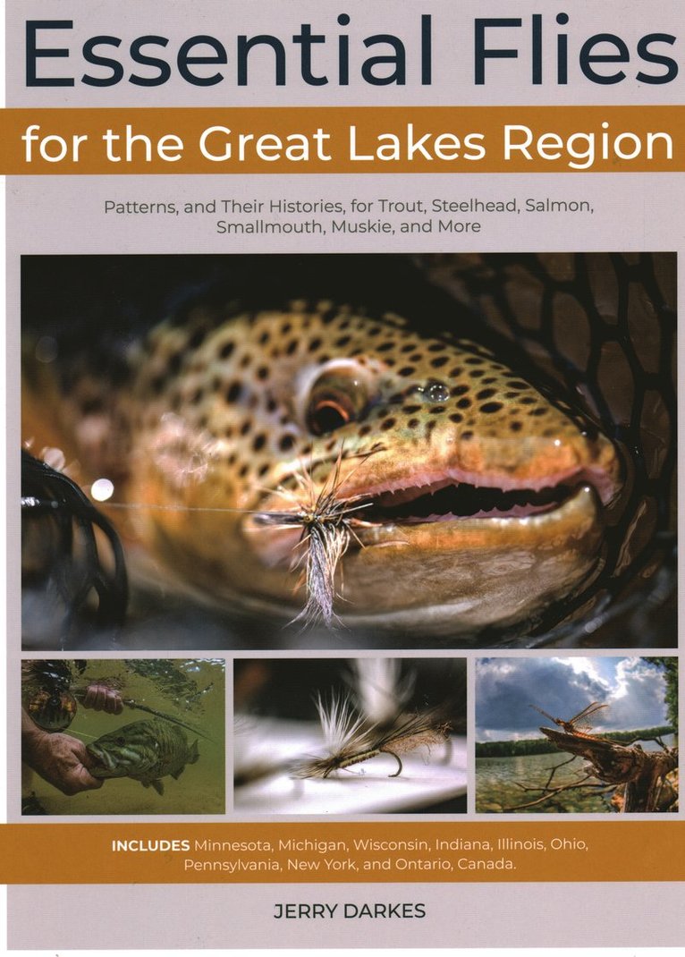 Jerry Darkes - Essential Flies for the Great Lakes Region, Inbunden