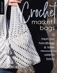 bokomslag Crochet Market Bags